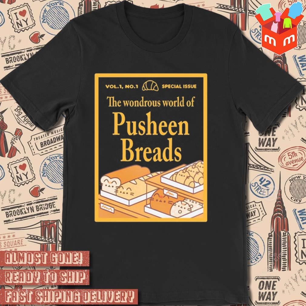 The wondrous world of pusheen breads art design t-shirt