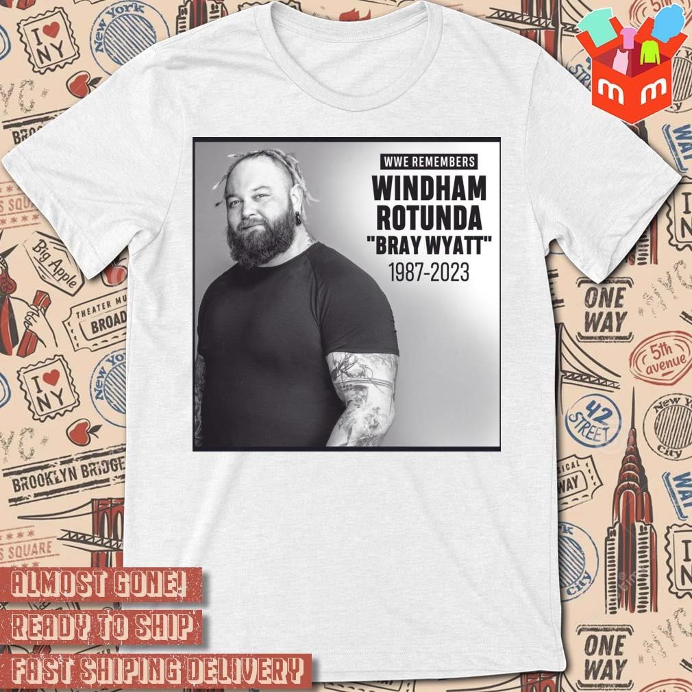 WWE remmber windham rotunda Rip Bray Wyatt 1987 2023 photo design T-shirt