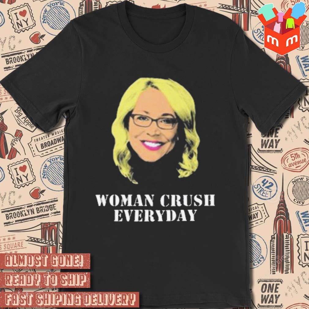 Woman crush everyday photo design t-shirt