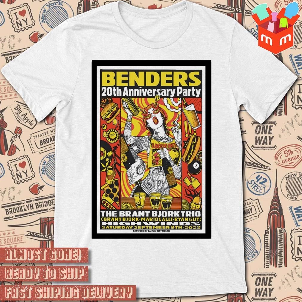 Bender's 20th anniversary show sept 9 2023 art poster design t-shirt
