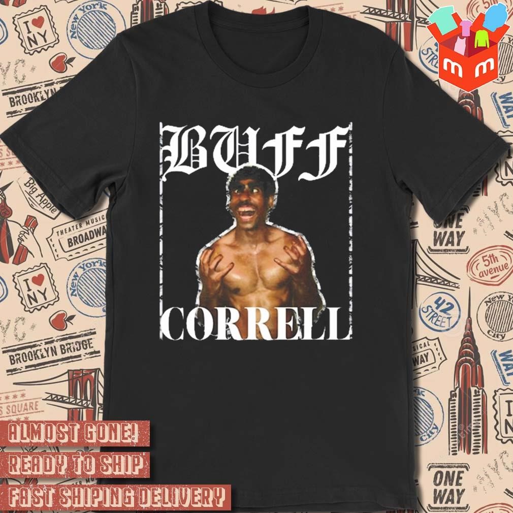 Buff Correll in full color photo design t-shirt