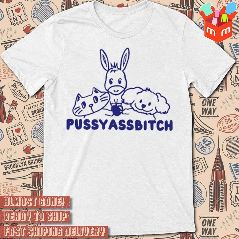 Grovy space pussy ass bitch art design t-shirt