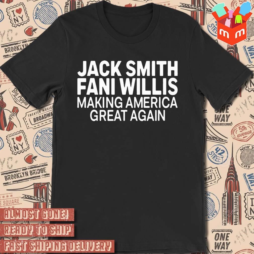 Jack Smith fanI willis making America great again text design t-shirt