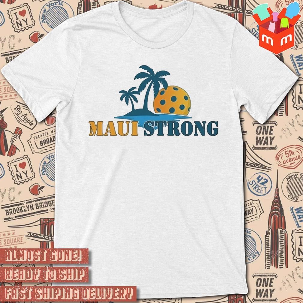 Maui Strong Love For Lahaina Fundraiser art design T-shirt