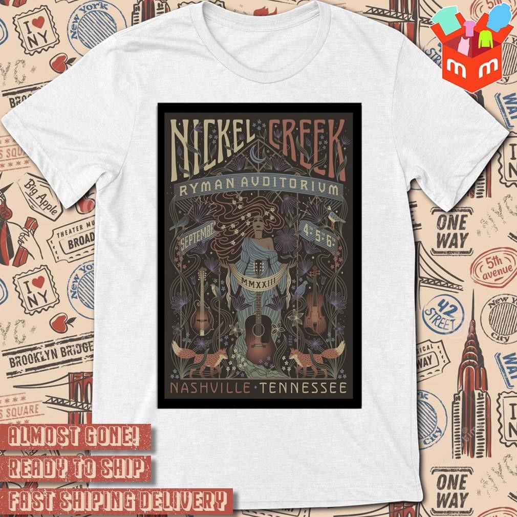 Nickel creek Nashville Tennessee sept 4 5 6 2023 tour art poster design t-shirt