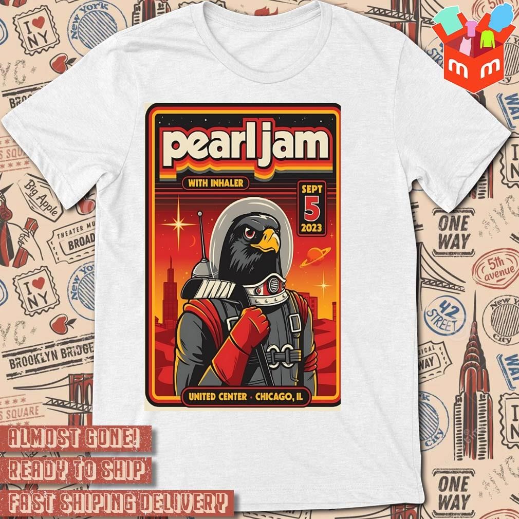 Pearl jam united center chicago il september 5 2023 poster t-shirt