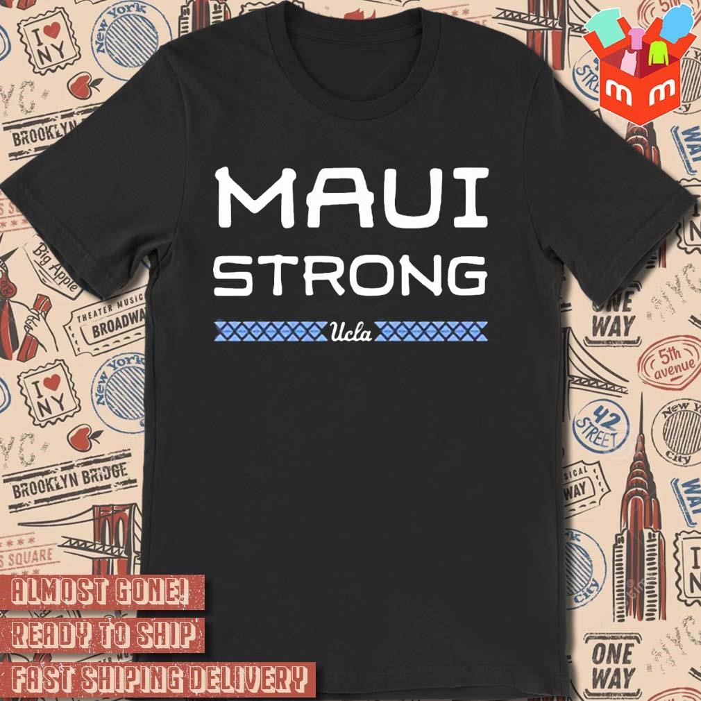 UCLA Maui Strong logo design T-shirt