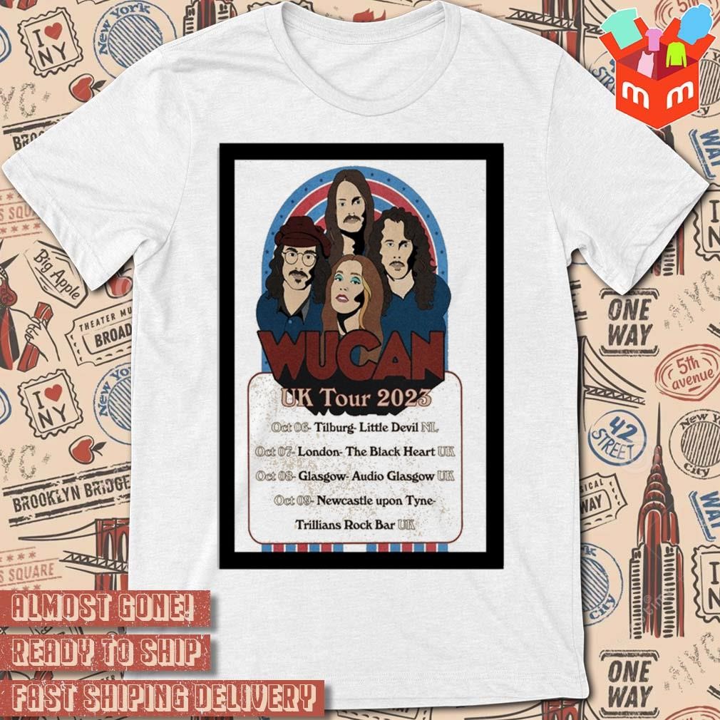 Wucan rock band october tour 2023 UK art poster design t-shirt