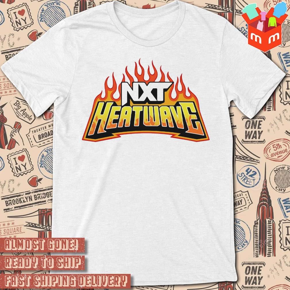 Wwe nxt heatwave 2023 logo design t-shirt