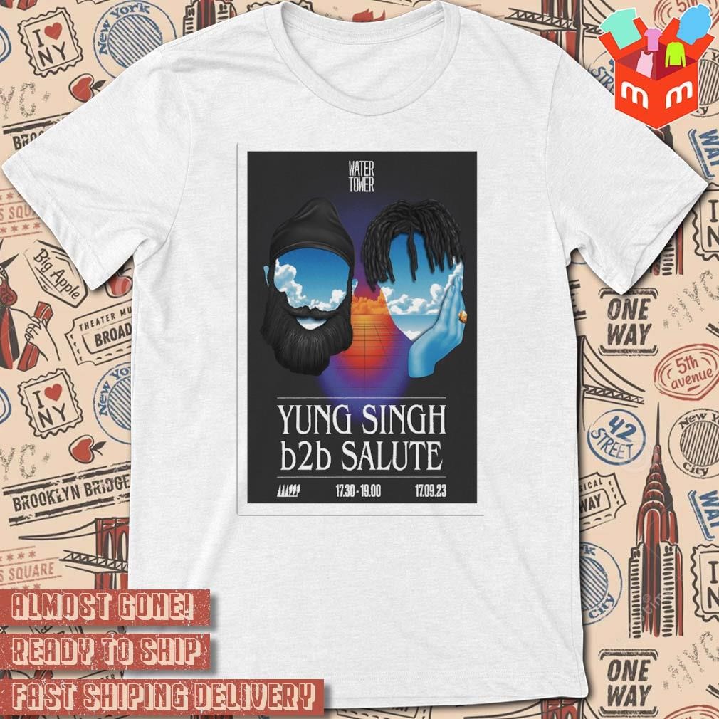 Yung Singh and salute water tower sept 17th 2023 art poster design shirt