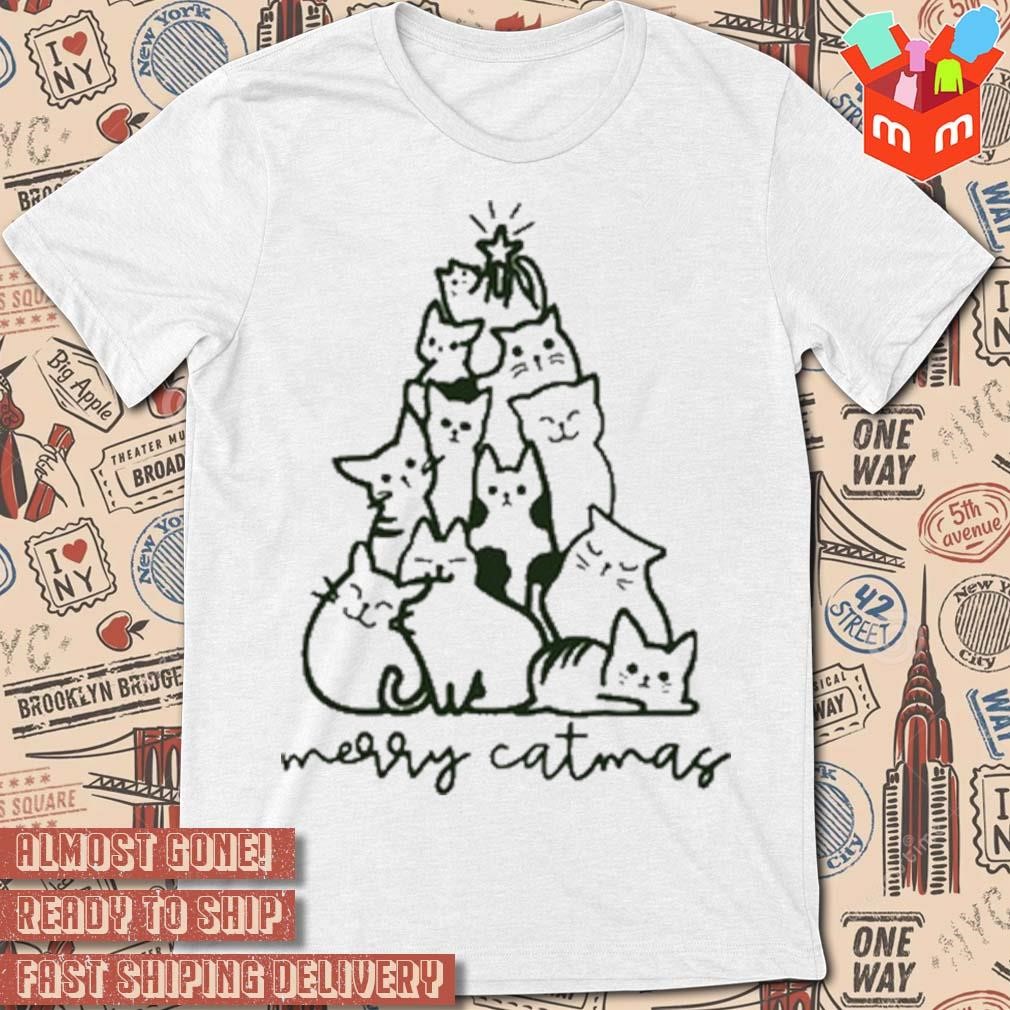 Kittens from a pine tree merry catmas Christmas t-shirt