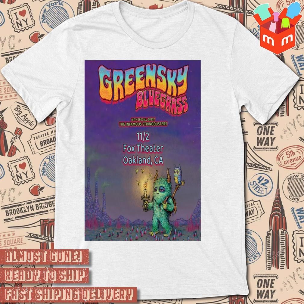 November 2-2023 Greensky Bluegrass show at Fox Theater Oakland CA poster t-shirt