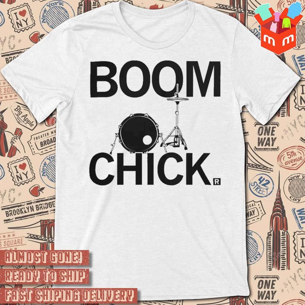 Boom Chick art t-shirt