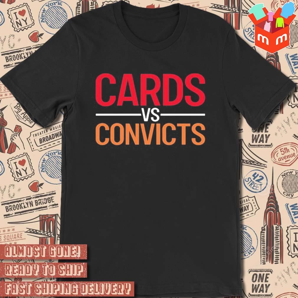 Cards vs convicts Ronda Miller t-shirt
