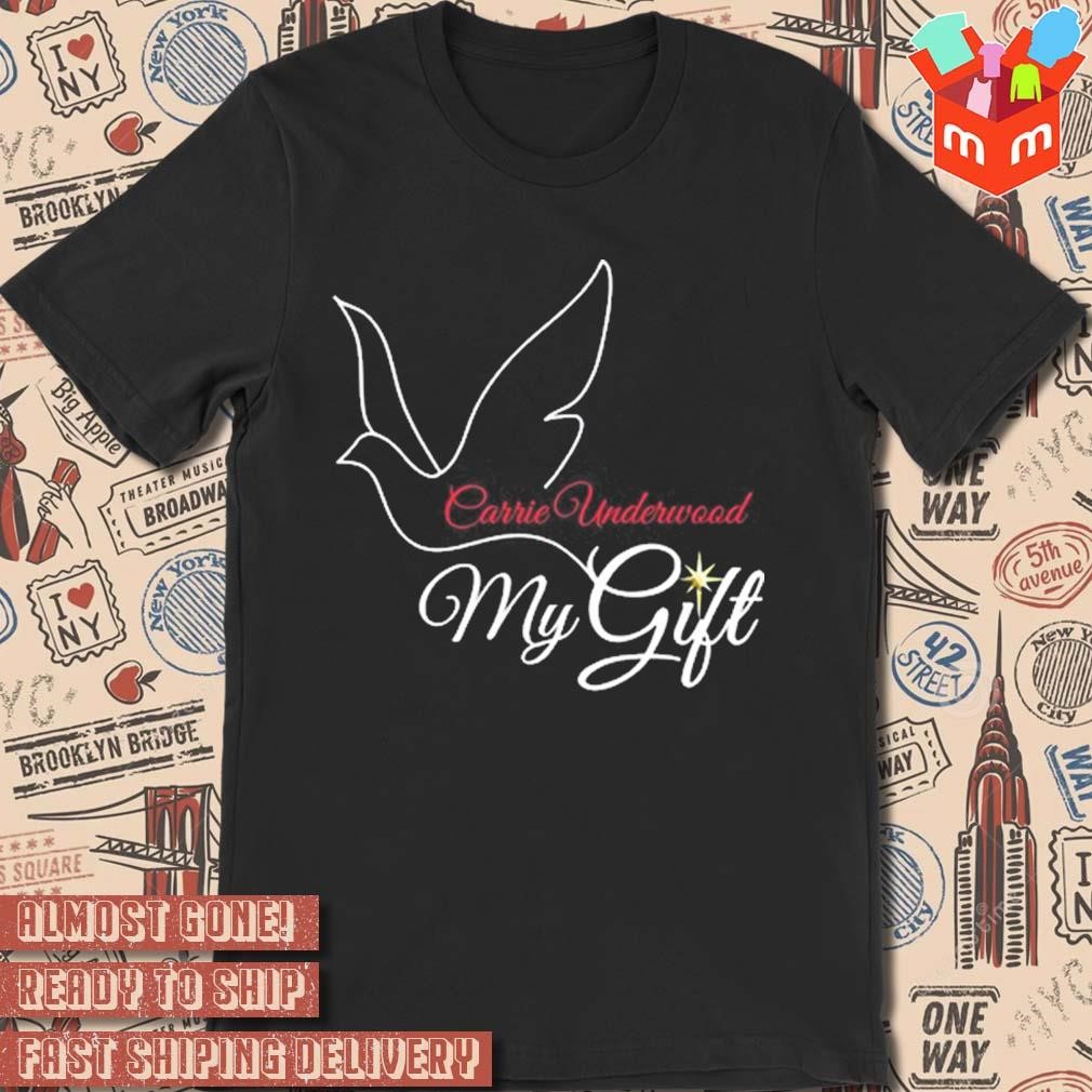 Carrie Underwood My Gift t-shirt