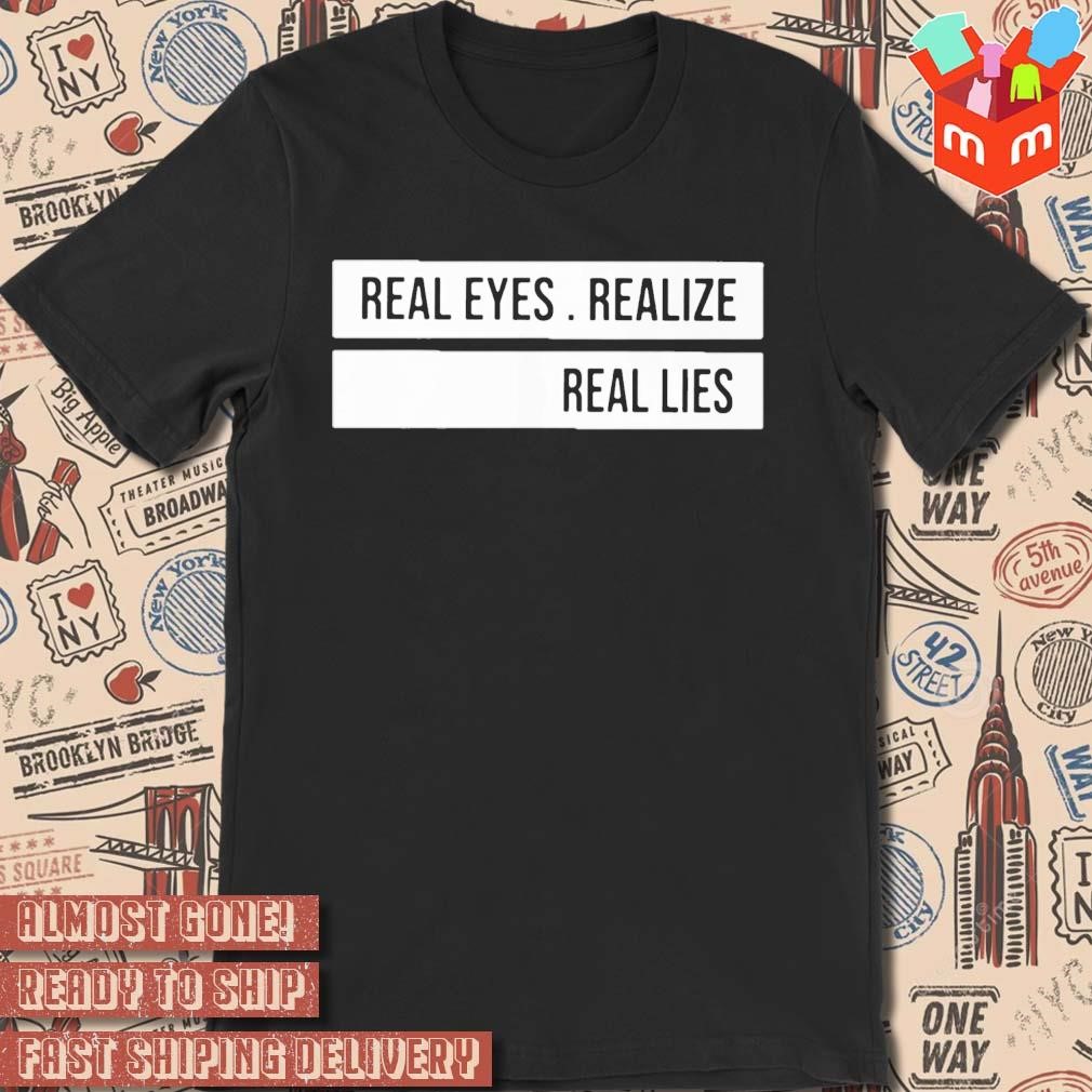 Kevin De Bruyne Real Eyes Realize Real Lies t-shirt