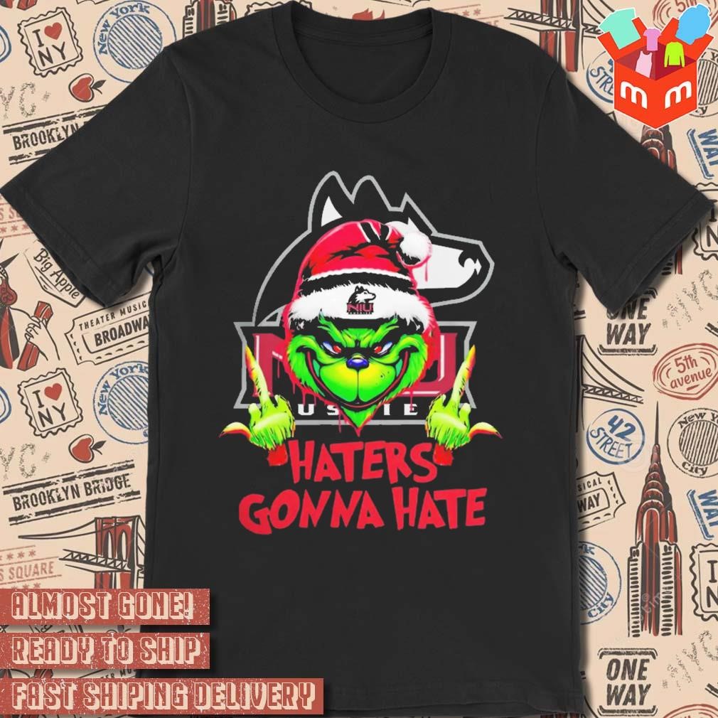 Northern Illinois Huskies Grinch Middle Finger Haters Gonna Hate T-shirt