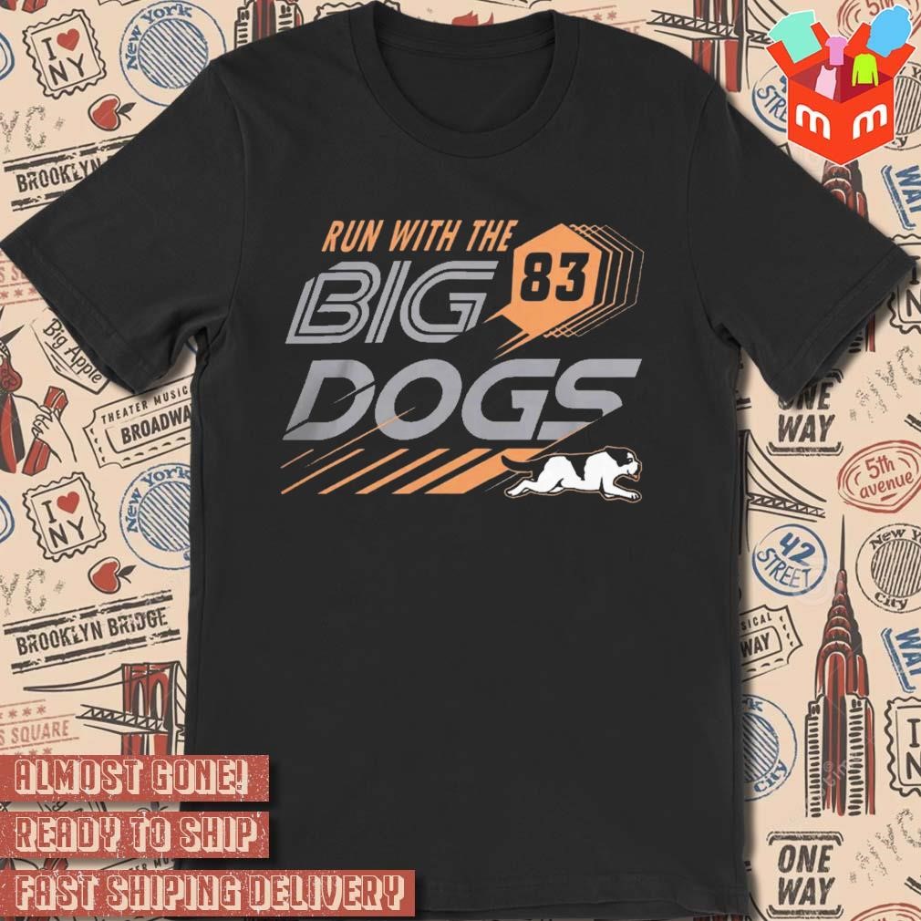 Run With The Performance Big Dog 83 t-shirt