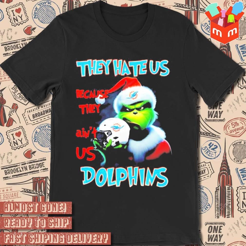 Santa Grinch they hate us because they ain't us Miami Dolphins helmet t-shirt