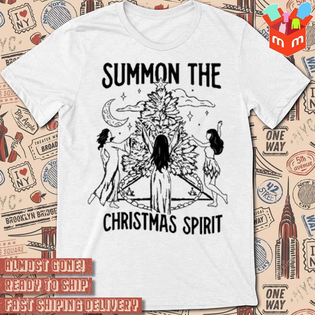 Summon the Christmas spirit artwork 2023 t-shirt