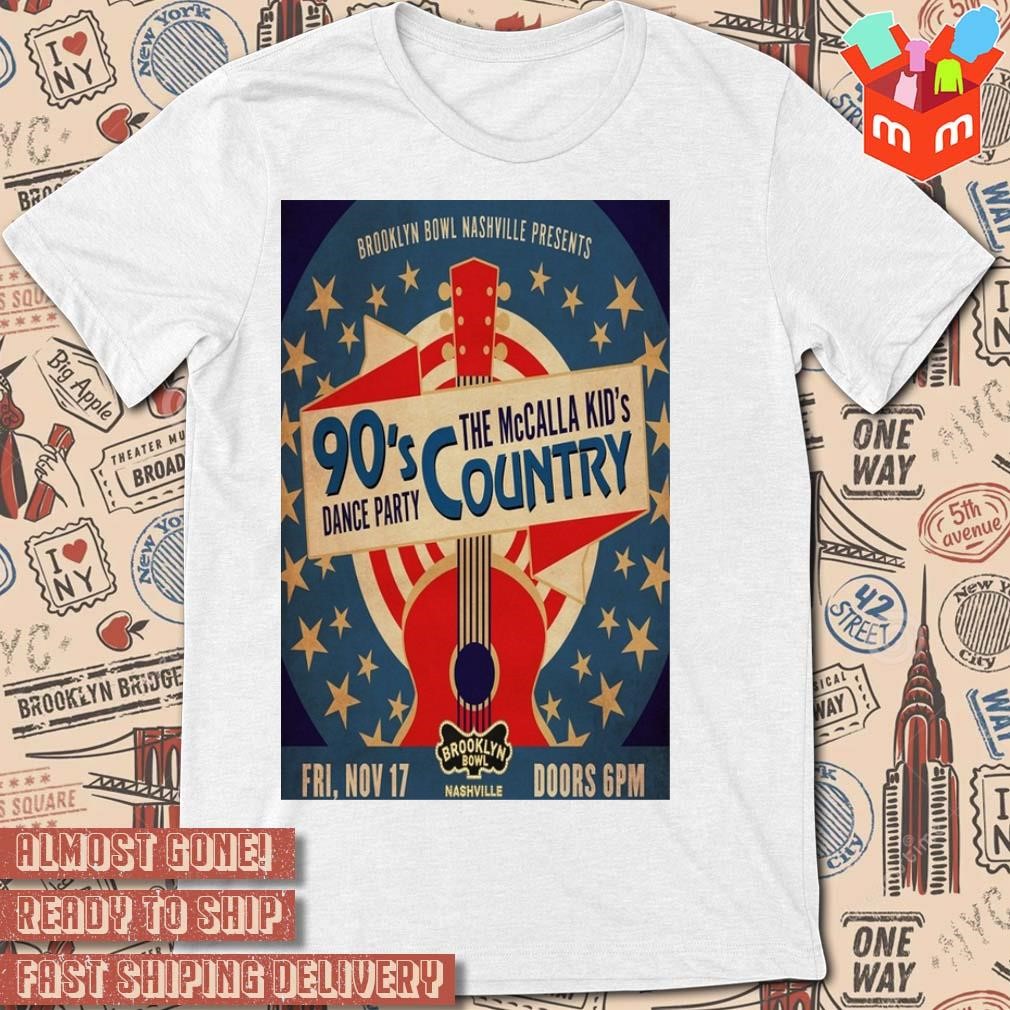 The McCalla Kid Brooklyn Bowl Nashville TN November 17-2023 poster t-shirt