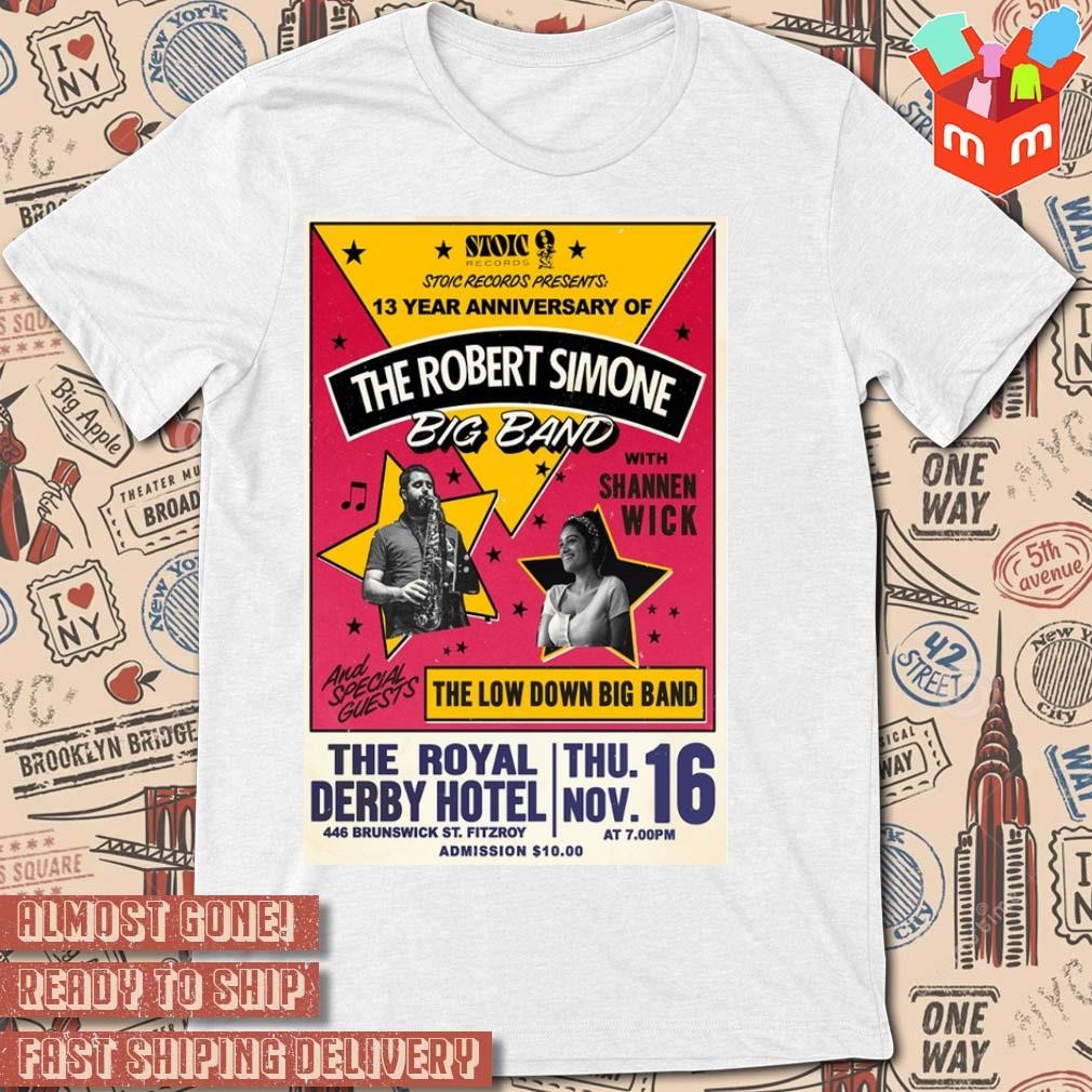 The Robert Simone Big Band The Royal Derby Hotel November 16th 2023 poster T-shirt